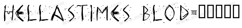 HellasTimes blod字体转换